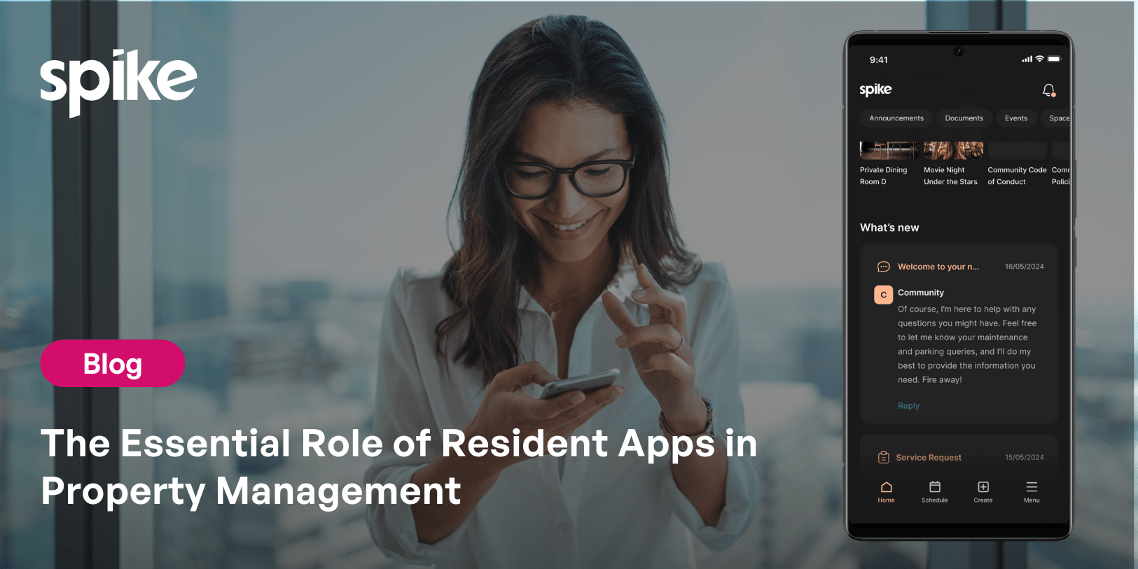 The Essential Role of Resident Apps in Property Management - Spike Global
